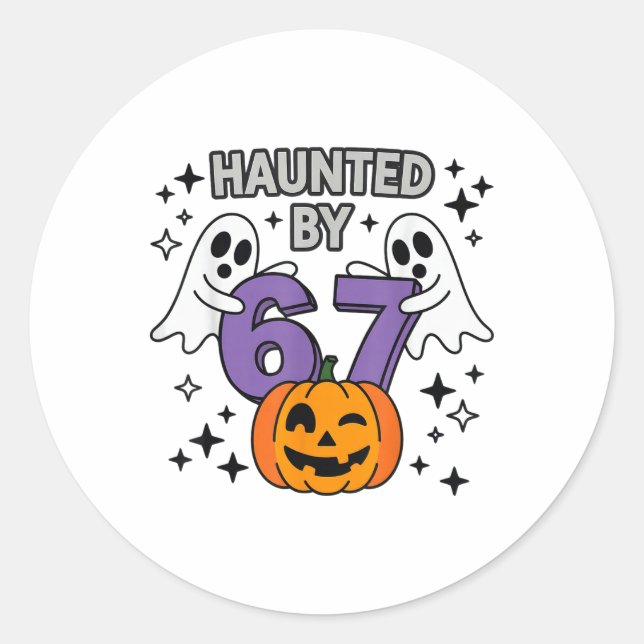 Haunted 67 Meme Six Seven 6-7 Funny Internet Joke  Classic Round Sticker (Front)