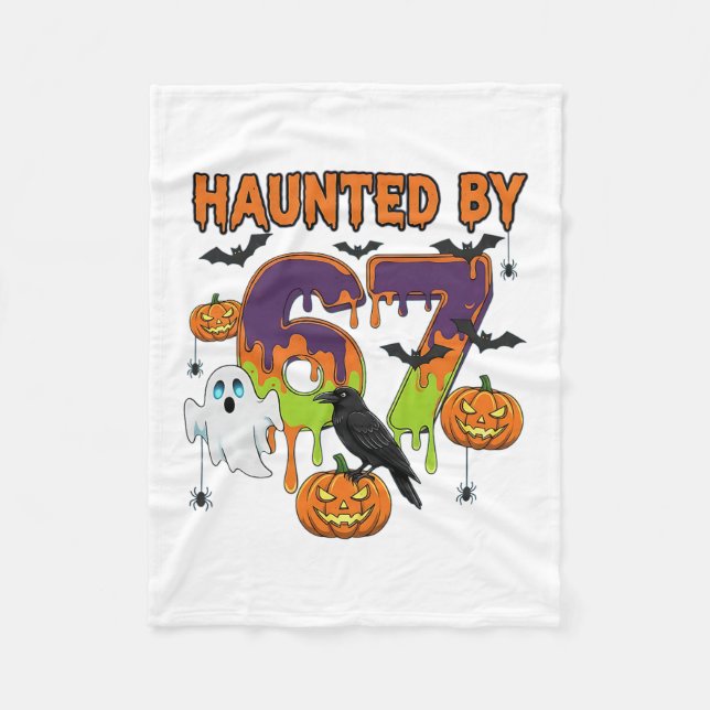 Haunted 67 Meme Six Seven 6-7 Funny Internet Joke  Fleece Blanket (Front)
