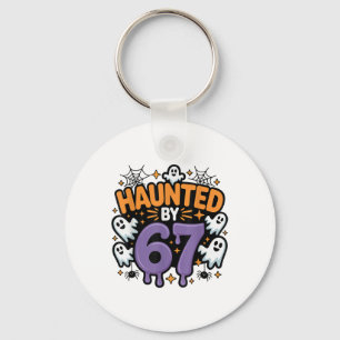 Haunted 67 Meme Six Seven 6-7 Funny Internet Joke  Key Ring