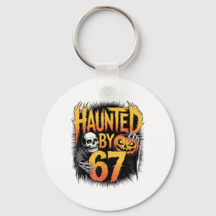Haunted 67 Meme Six Seven 6-7 Funny Internet Joke  Key Ring