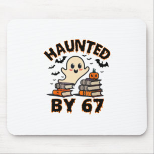 Haunted 67 Meme Six Seven 6-7 Funny Internet Joke Mouse Pad