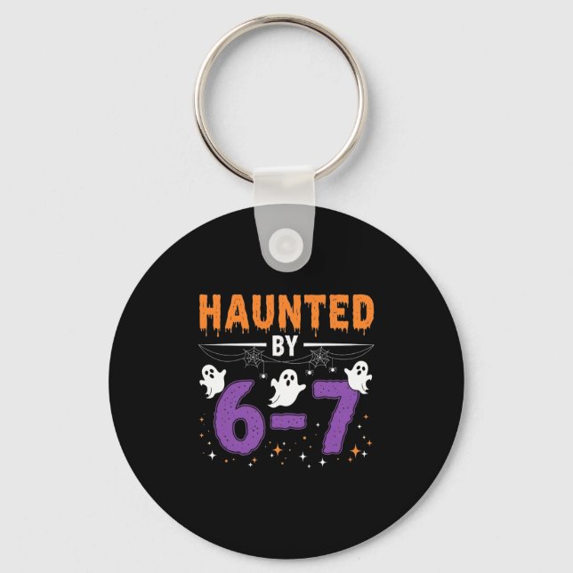 Haunted 67 Number 67 Six Seven Meme  Key Ring (Front)