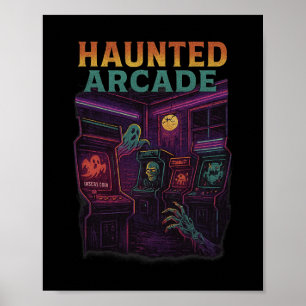 Haunted Arcade Retro Halloween Gamer Horror Design Poster