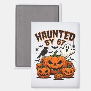 Haunted by 67 Funny Ghost And Pumpkin Halloween Magnet