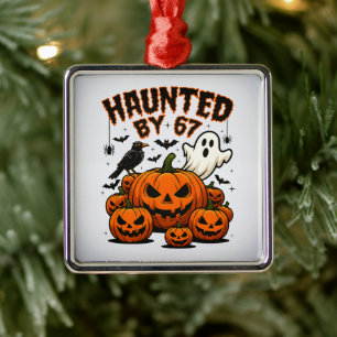 Haunted by 67 Funny Ghost And Pumpkin Halloween Metal Ornament