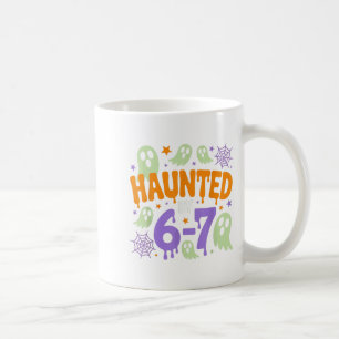 Haunted By 67 – Funny Halloween Costume 6 7 Six Se Coffee Mug