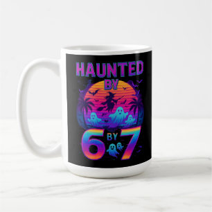 Haunted by 67 Funny Halloween Meme Coffee Mug