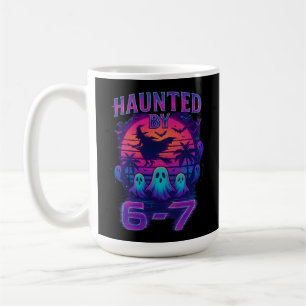 Haunted by 67 Funny Halloween Meme Coffee Mug