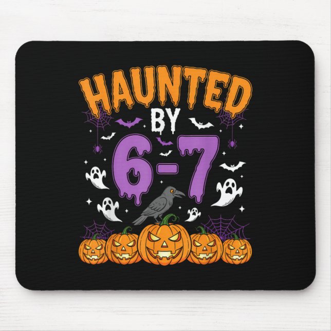 Haunted By 67 Funny Halloween Novelty Costume Meme Mouse Pad (Front)