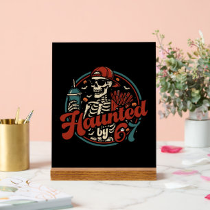 Haunted By 67 Funny Halloween Six Seven 67 Meme Acrylic Sign