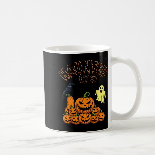 Haunted By 67 Funny Halloween Soky Season Pumpkin  Coffee Mug (Right)