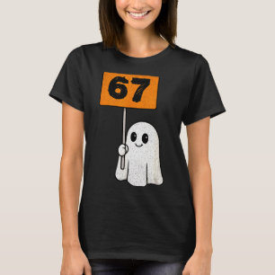 Haunted By 67 – Funny Six Seven Meme 6 7 Halloween T-Shirt