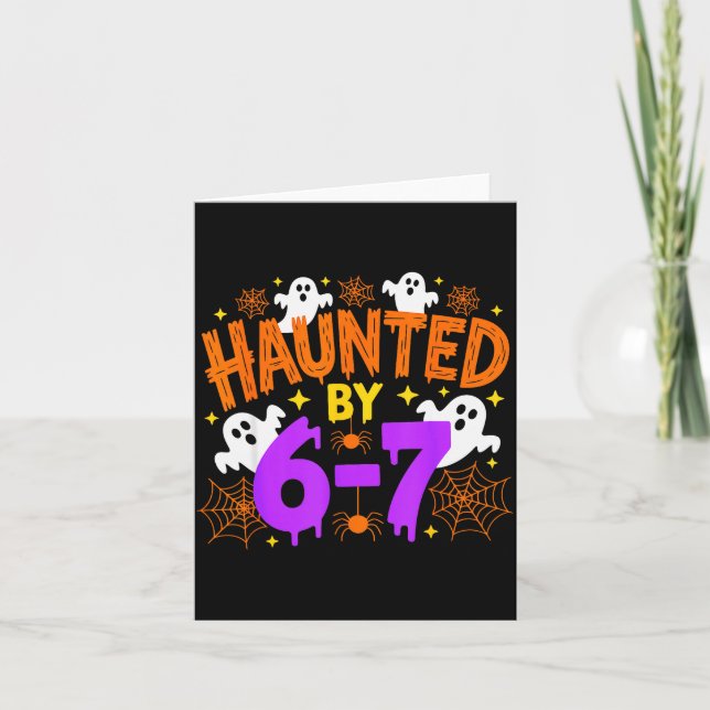 Haunted By 67 Funny Six Seven Meme Halloween Costu Card (Front)