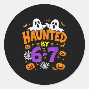 Haunted By 67 Funny Six Seven Meme Pumpkin Ghost H Classic Round Sticker