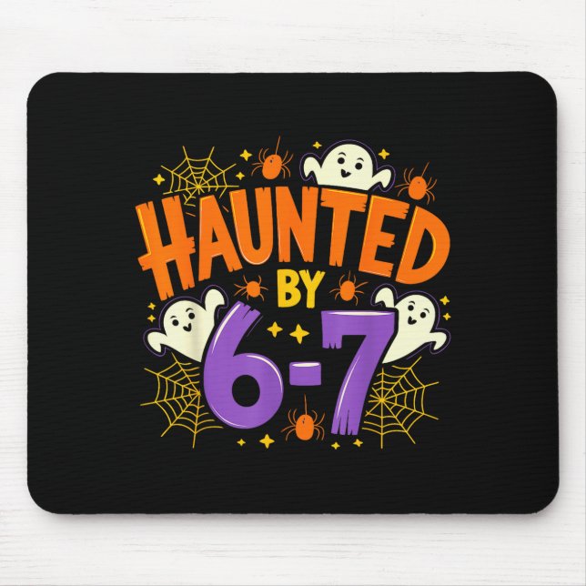 Haunted By 67 Funny Six Seven Meme Soky Ghost Hall Mouse Pad (Front)