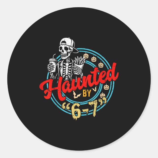 Haunted By 67 Funny Skeleton And Pumpkin Halloween Classic Round Sticker (Front)