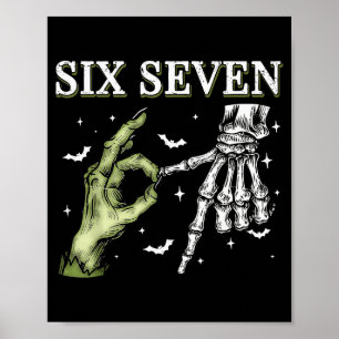 Haunted By 67 – Funny Skeleton Hands Halloween Cos Poster