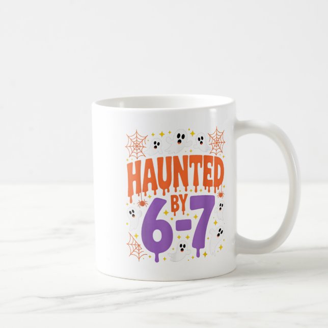 Haunted By 67 Ghosts And Sders Six Seven Gen Hallo Coffee Mug (Right)