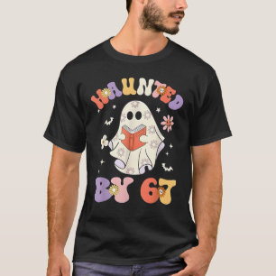 Haunted by 67 Meme Funny Six Seven 6 7 Halloween T T-Shirt