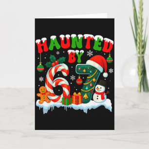 Haunted By 6 7 Funny 67 Six Seven Meme Christmas Card