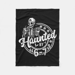 Haunted By 6 7 Funny Halloween Six Seven 67 Meme M Fleece Blanket