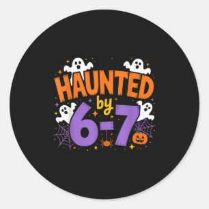 Haunted By 6-7 Halloween Ghosts And Sders Design  Classic Round Sticker