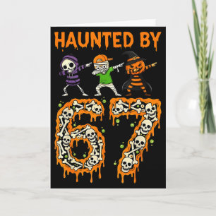 Haunted By 6-7 Halloween Skeleton Dabbing Meme Men Card