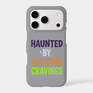 Haunted By Seasonal Cravings