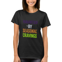 Haunted By Seasonal Cravings
