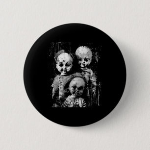 Haunted Creepy Doll Horror Toy Halloween Goth Alt 6 Cm Round Badge