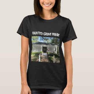 HAUNTED GROVE HOUSE T-Shirt