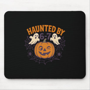 Haunted Halloween Haunted 67 Number 67 Six Seven M Mouse Pad