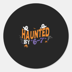 Haunted Halloween Skeleton Haunted Six Seven Numbe Classic Round Sticker