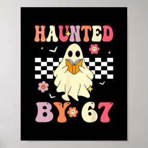Haunted Halloween Skeleton Haunted Six Seven Numbe Poster