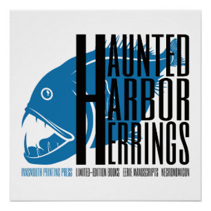 Haunted Harbour Herrings Printing Press Poster