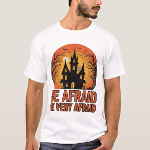 Haunted House Be Afraid Vintage Halloween T-Shirt