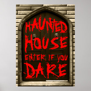 Haunted House Enter If You Dare Scary Halloween Poster