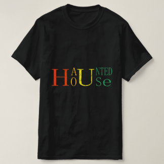 HAUNTED HOUSE T-Shirt
