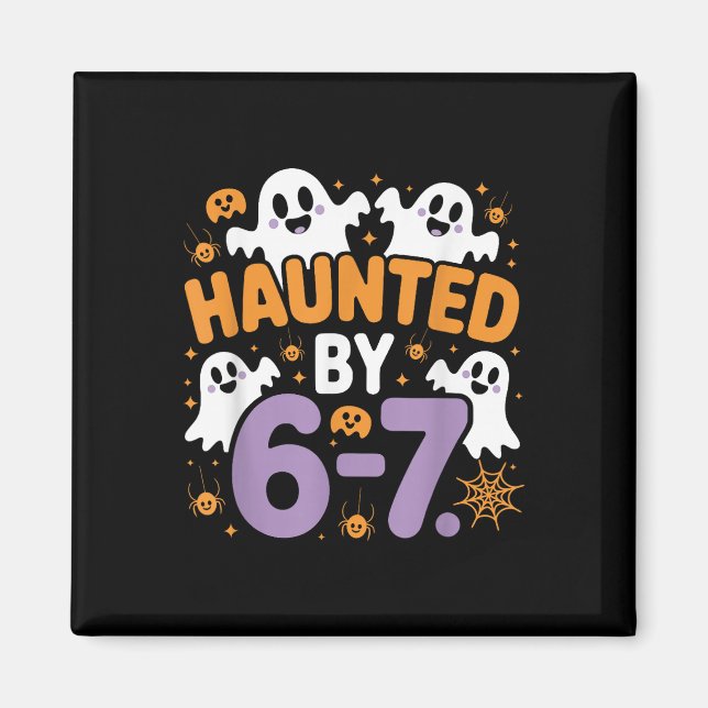 Haunted Six Seven 6 7 Meme 67 Skeleton Hand Hallow Magnet (Front)