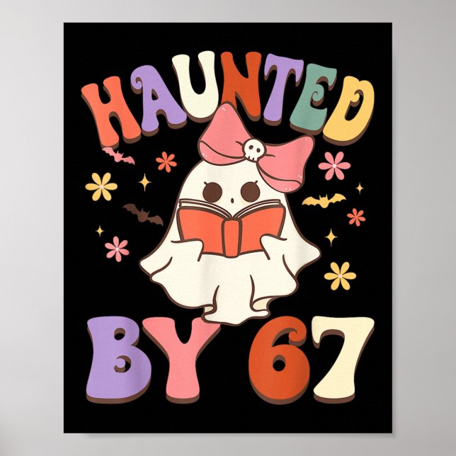 Haunted Six Seven 6 7 Meme 67 Skeleton Hand Hallow Poster (Front)