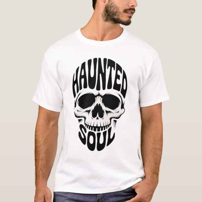 Haunted Soul Skull Typography T-Shirt (Front)