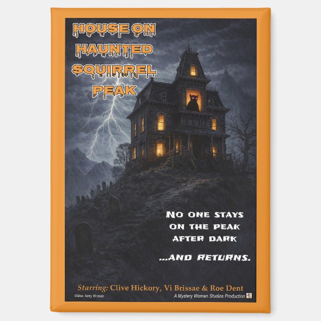 Haunted Squirrel Peak Parody Magnet (Front)