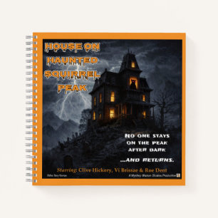 Haunted Squirrel Peak Parody Notebook