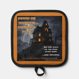 Haunted Squirrel Peak Parody Pot Holder