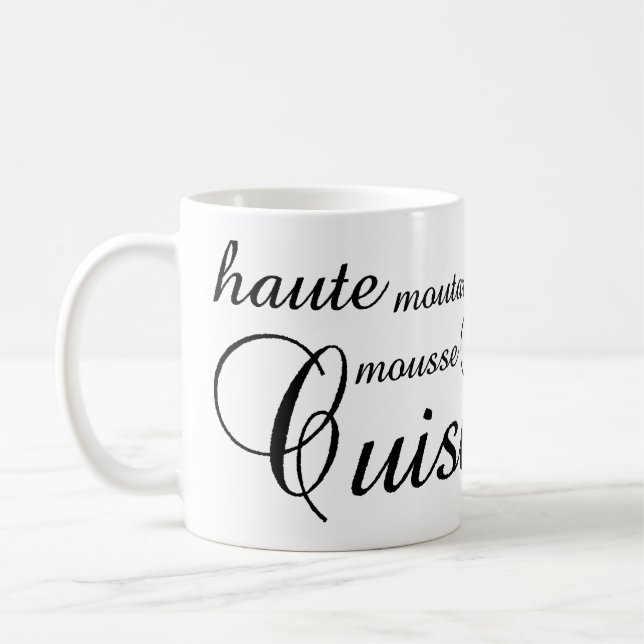 Haute Cuisine ~ Typography Coffee Mug (Left)