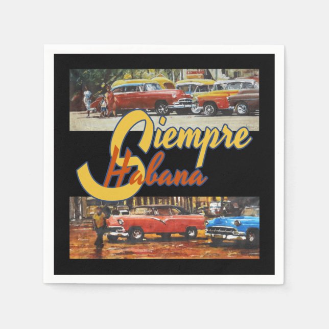 Havana Cuba - Siempre Habana Napkin (Front)