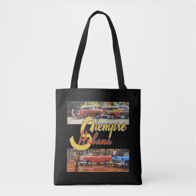 Havana Cuba - Siempre Habana Tote Bag (Front)