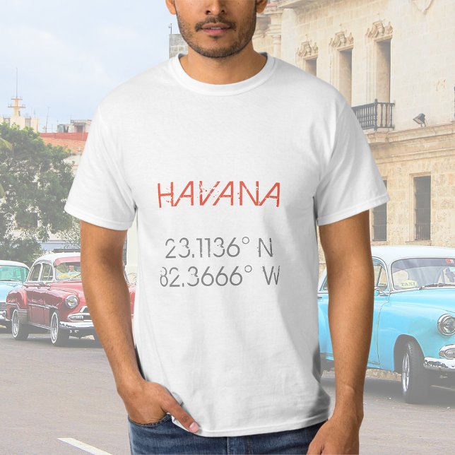Havana Longitude Latitude T-Shirt (Creator Uploaded)