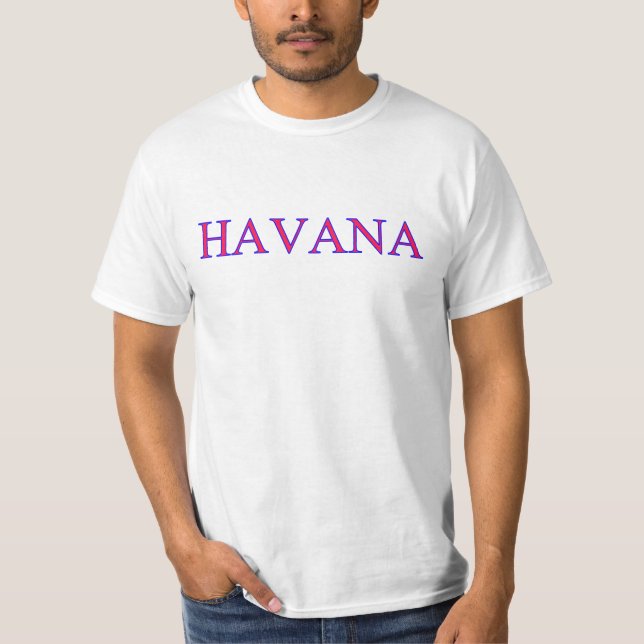 Havana T-Shirt (Front)