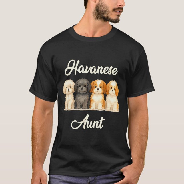 Havanese Aunt Cute Dog Lover Gift Funny Women Pupp T-Shirt (Front)